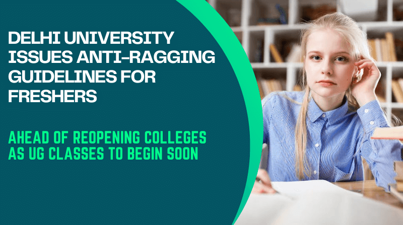 Delhi University Issues Anti-ragging Guidelines